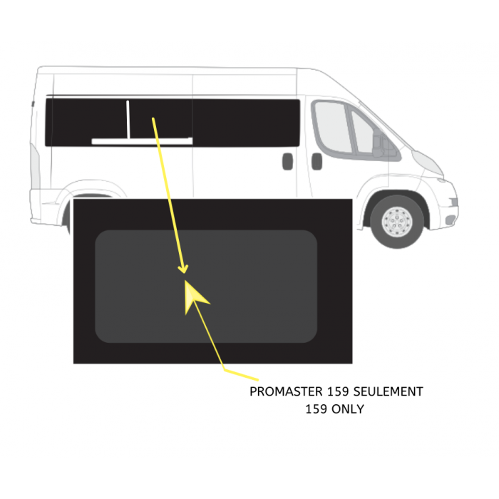 FIX WINDOW ->MIDDLE, RIGHT SIDE  PROMASTER 159 ONLY